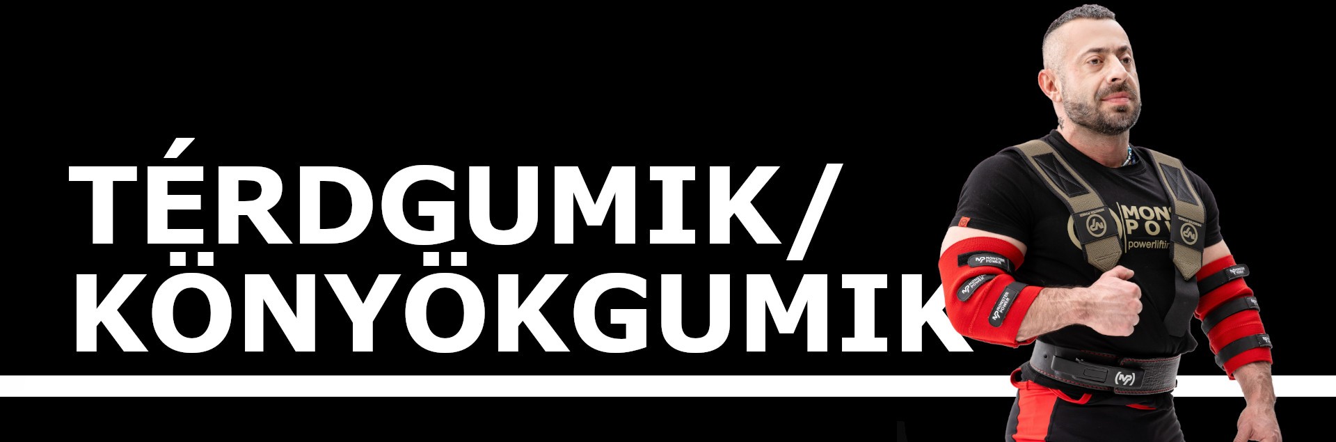 TÉRDGUMIK/KÖNYÖKGUMIK